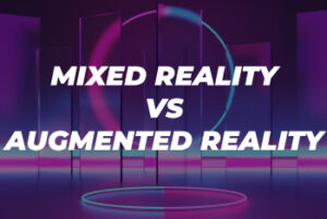 augmented reality vs mixed reality